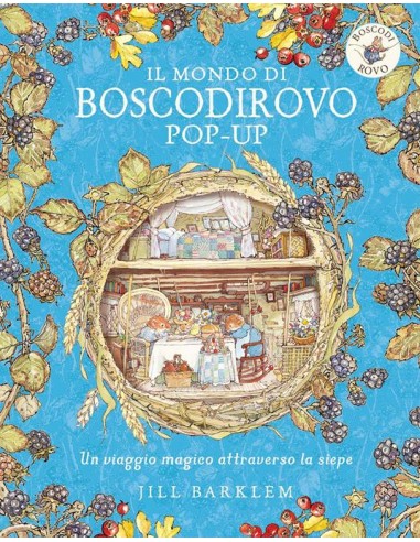 Il Boscodirovo POP-UP.Un viaggio magico attraverso la siepe.