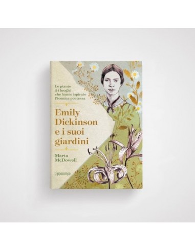 Emily Dickinson e i suoi giardini