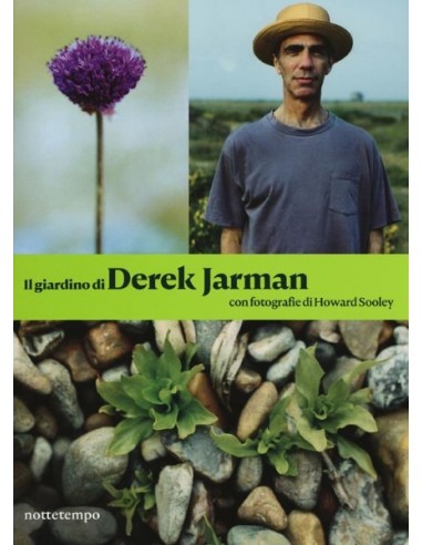 Il giardino di Derek Jarman. Ediz. Illustrata