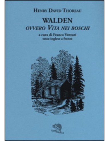 Walden ovvero vita nei boschi