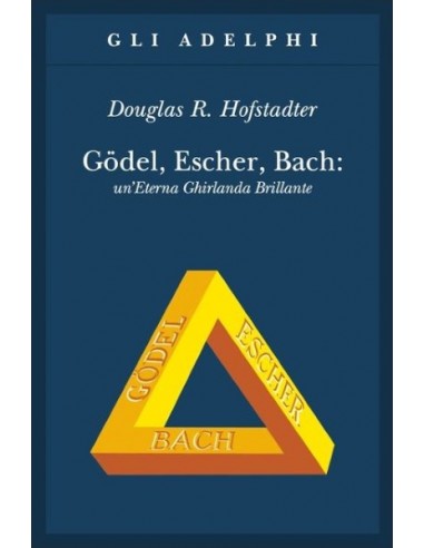 Gödel, Escher, Bach:Un’eterna ghirlanda brillante