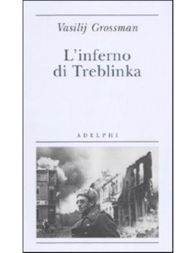 L\'inferno di Treblinka